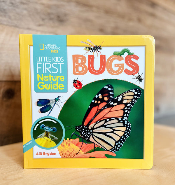 National Geographic Little Kids First Nature Guide BUGS - Book