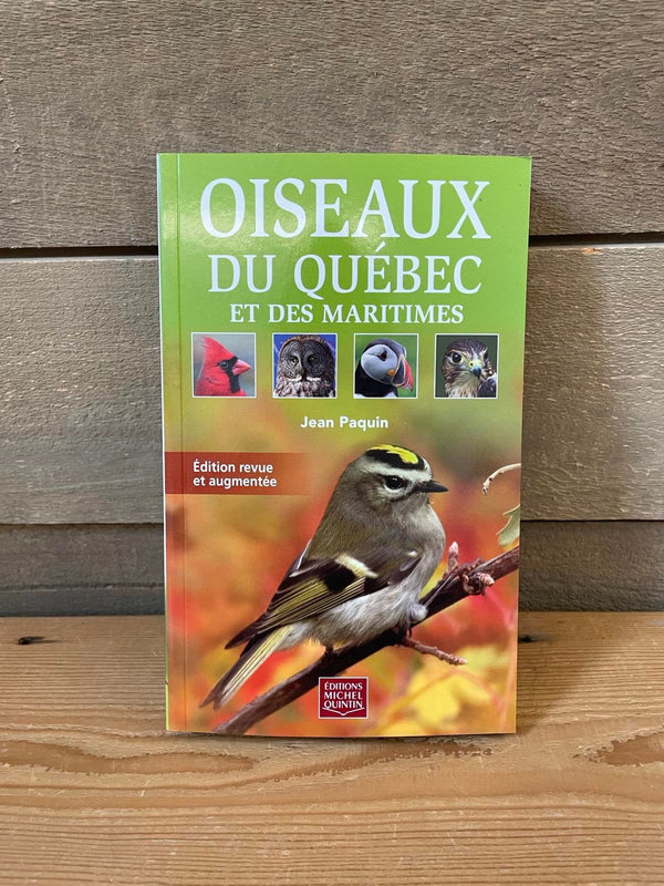 Oiseaux du Québec et des Maritimes - Jean Paquin - Livre